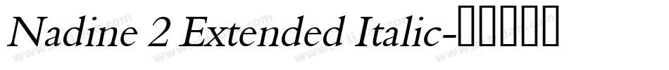 Nadine 2 Extended Italic字体转换